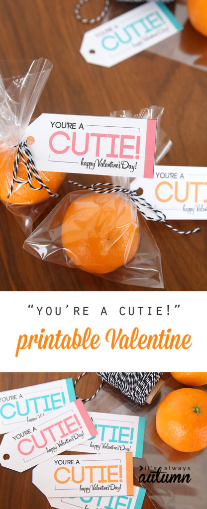 Valentine's Day - You're A Cutie Printable